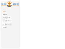 Tablet Screenshot of goodrootslandscaping.com